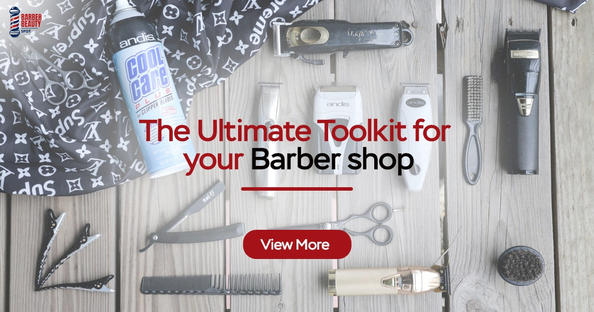 The Ultimate Toolkit for your Barber shop